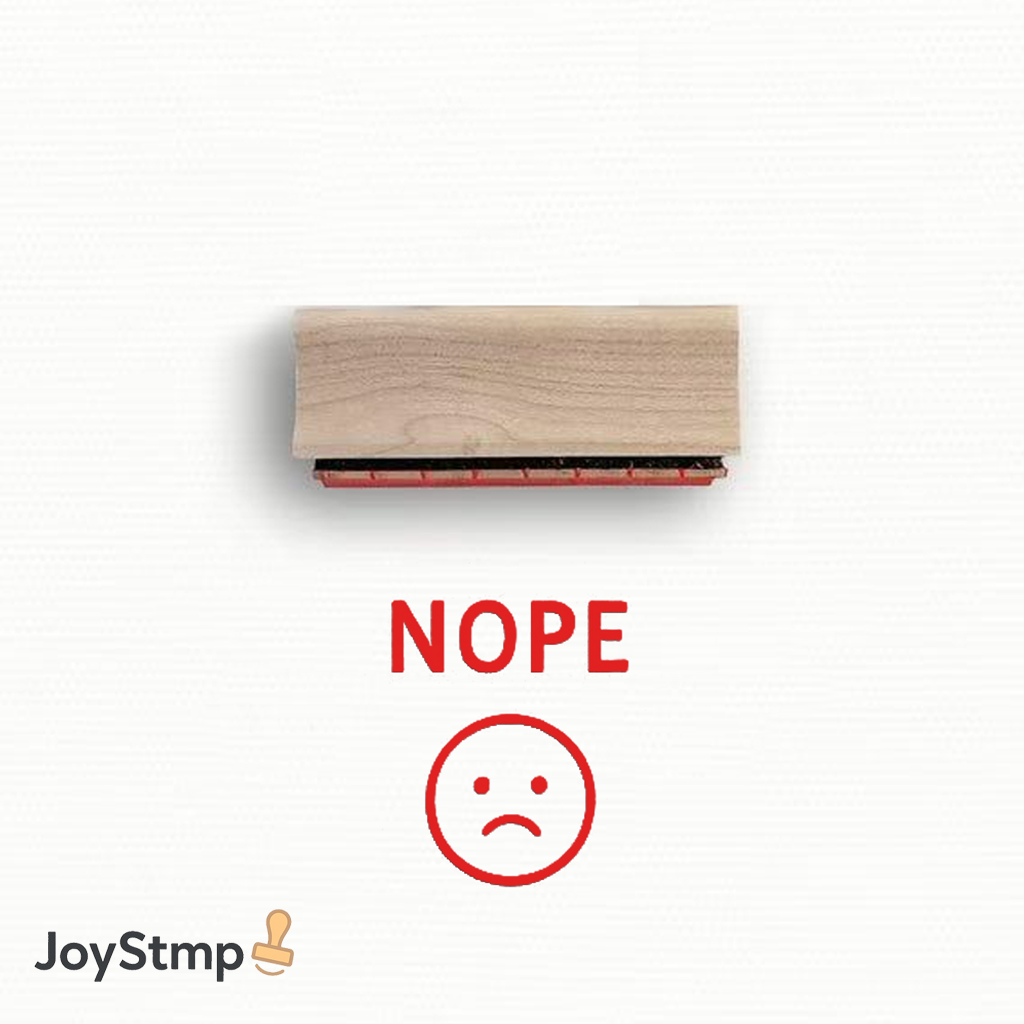 “Nope” Emo Stamp